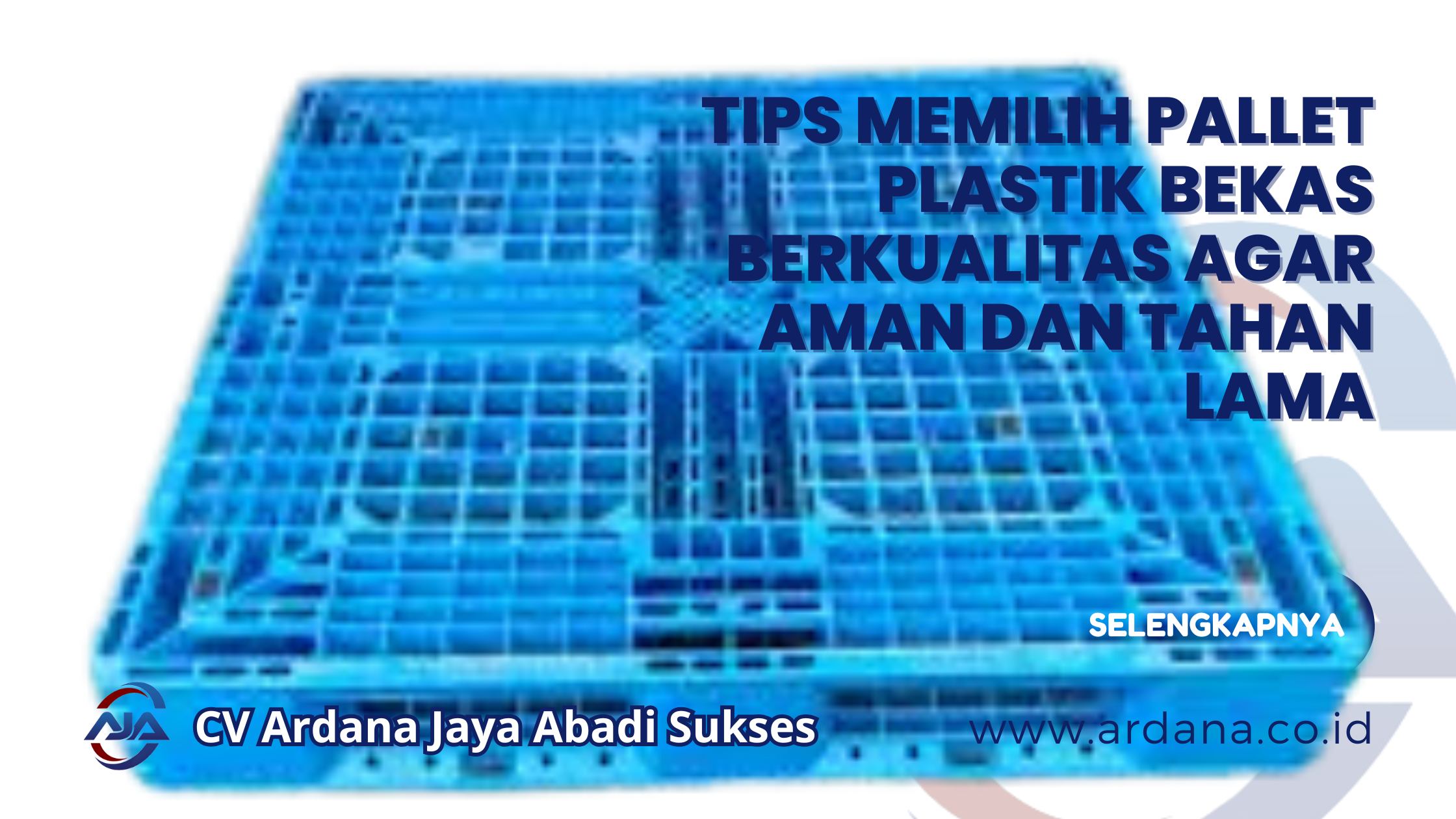 Tips Memilih Pallet Plastik Bekas Berkualitas agar Aman dan Tahan Lama (1)