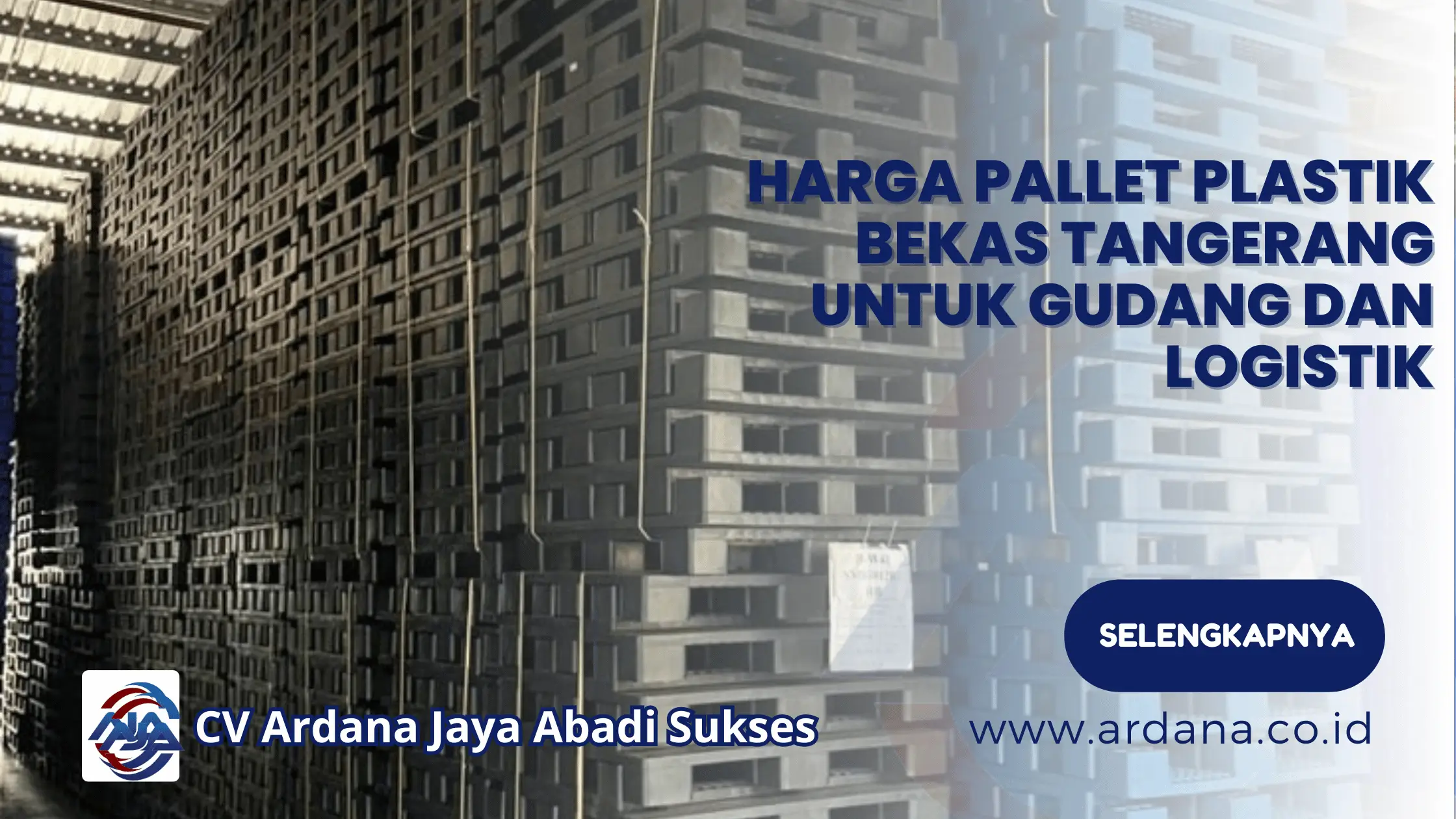 Harga Pallet Plastik Bekas Tangerang untuk Gudang dan Logistik