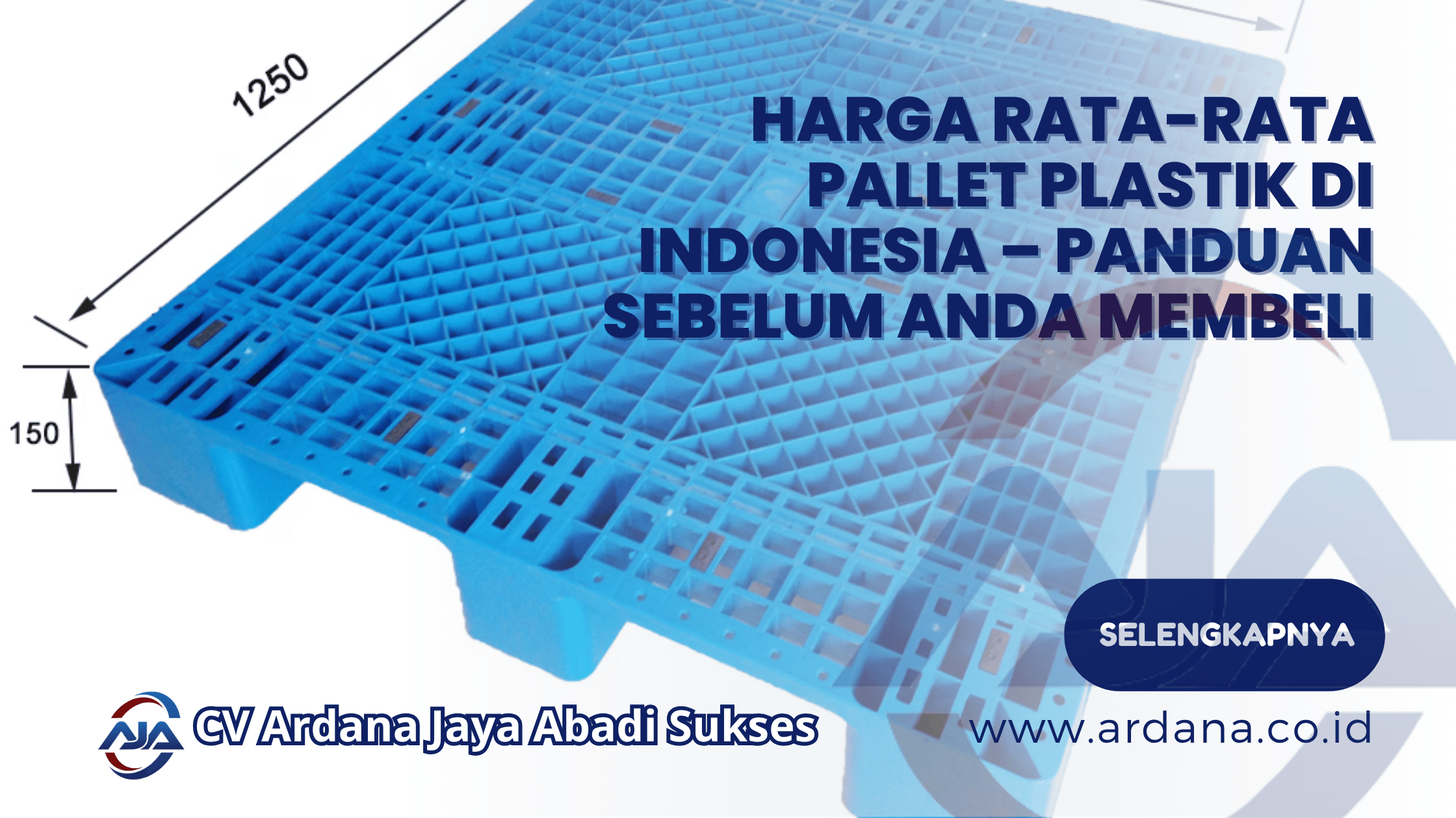 Harga Rata-Rata Pallet Plastik di Indonesia – Panduan Sebelum Anda Membeli