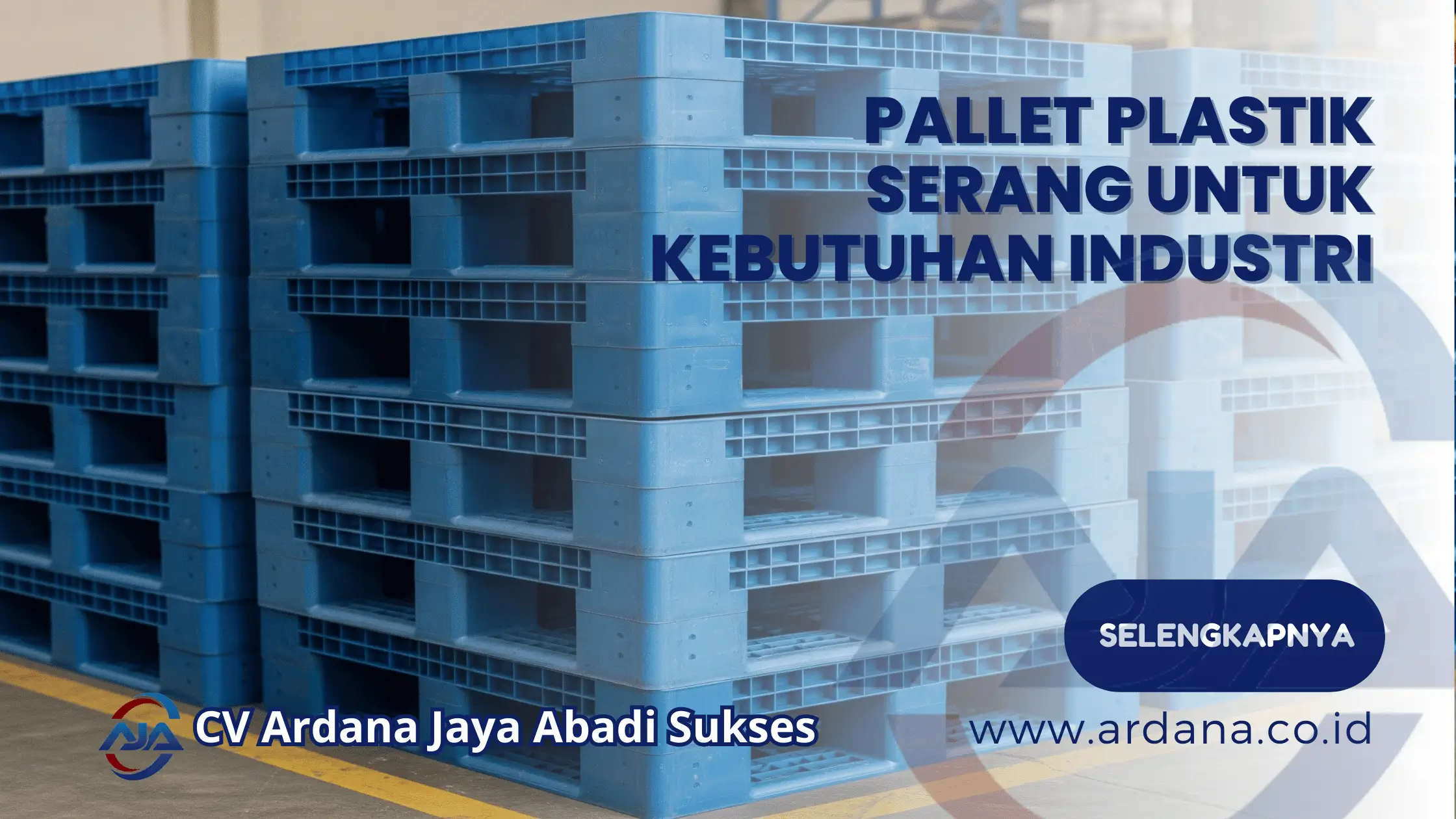 Pallet Plastik Serang untuk Kebutuhan Industri