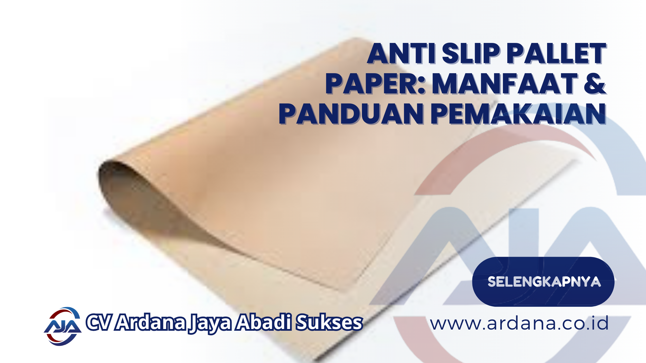 Anti Slip Pallet Paper_ Manfaat & Panduan Pemakaian