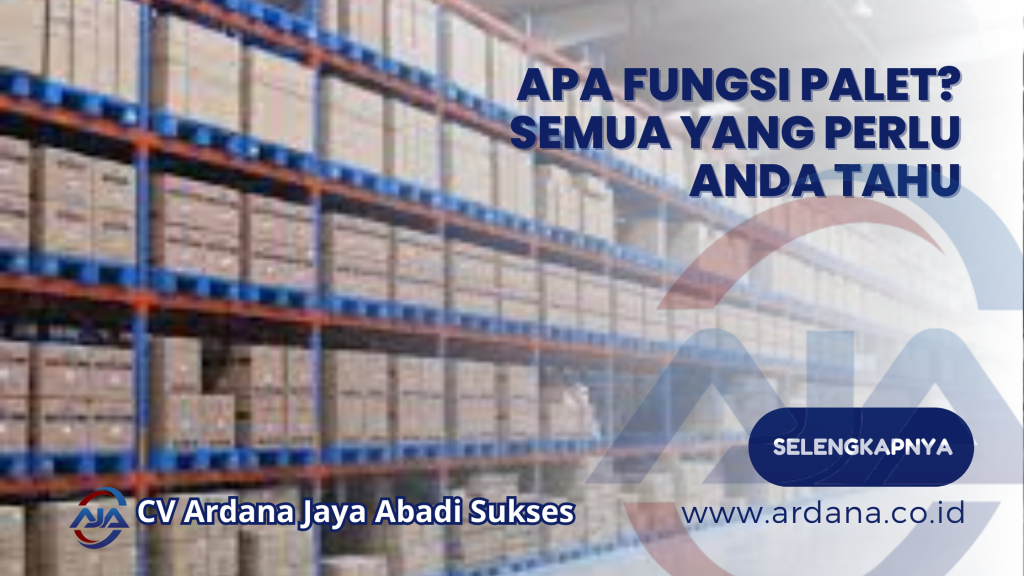 Apa Fungsi Palet? Semua yang Perlu Anda Tahu