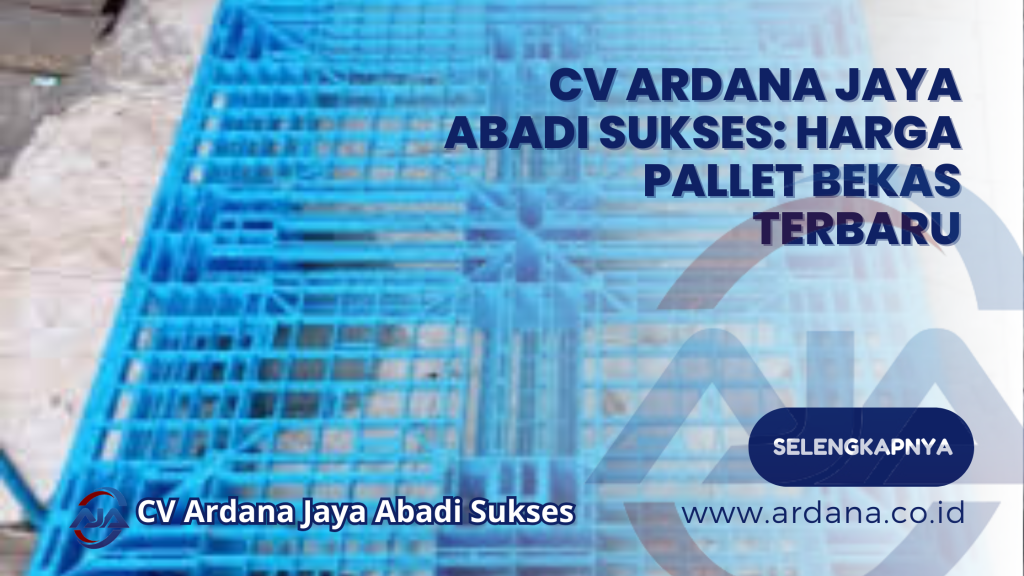 Harga Pallet Bekas Terbaru