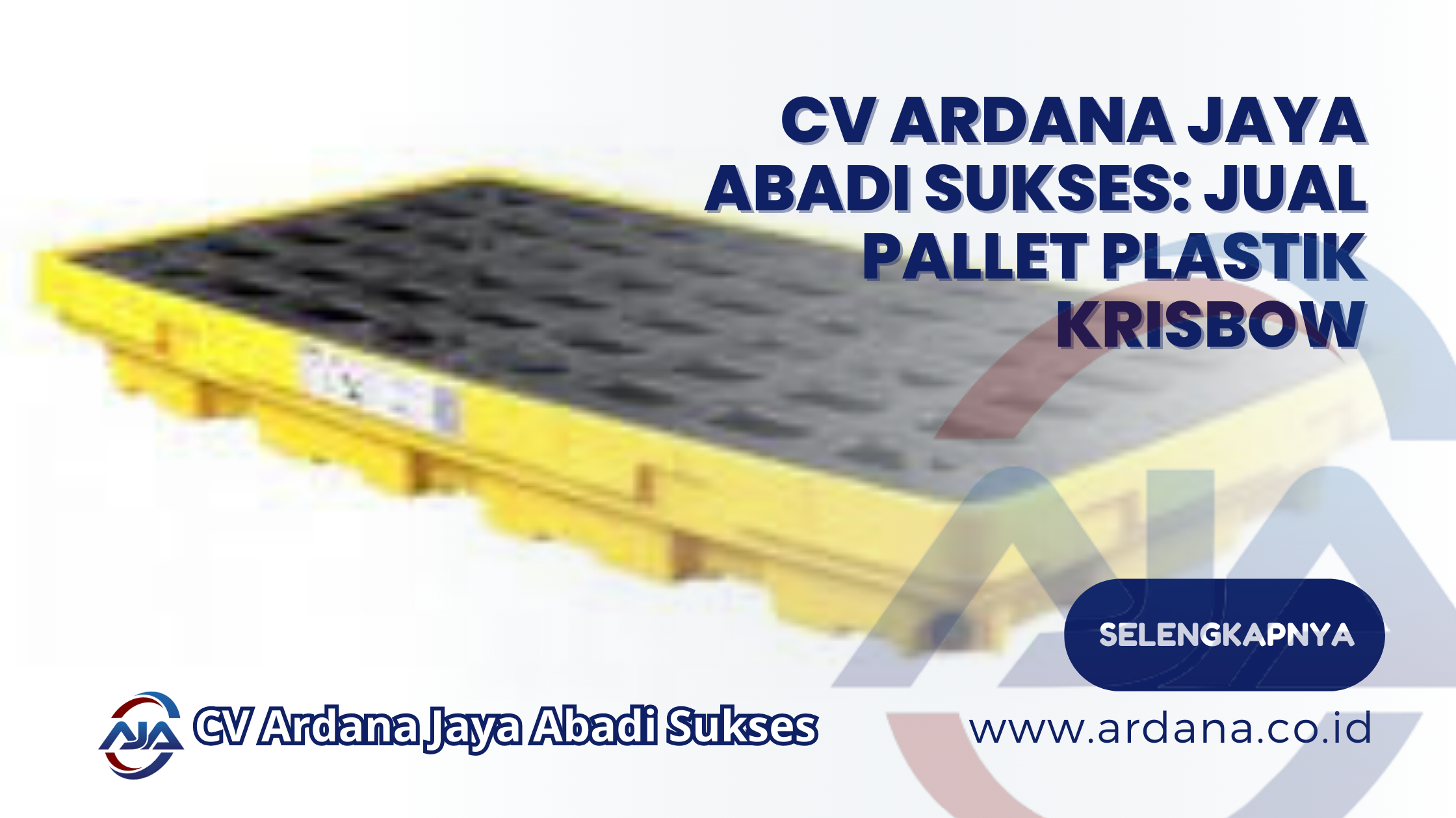 CV Ardana Jaya Abadi Sukses_ Jual Pallet Plastik Krisbow