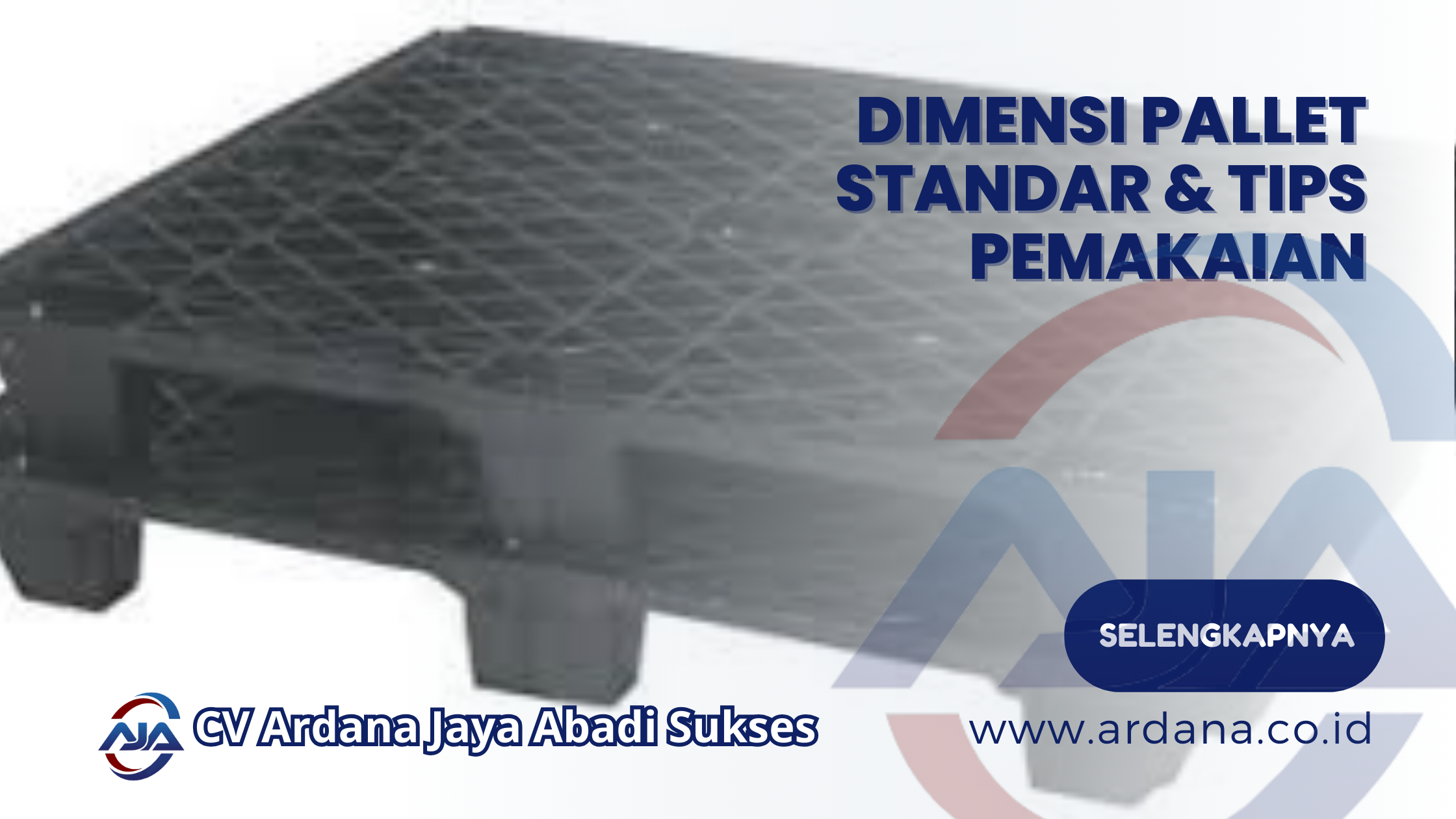Dimensi Pallet Standar & Tips Pemakaian