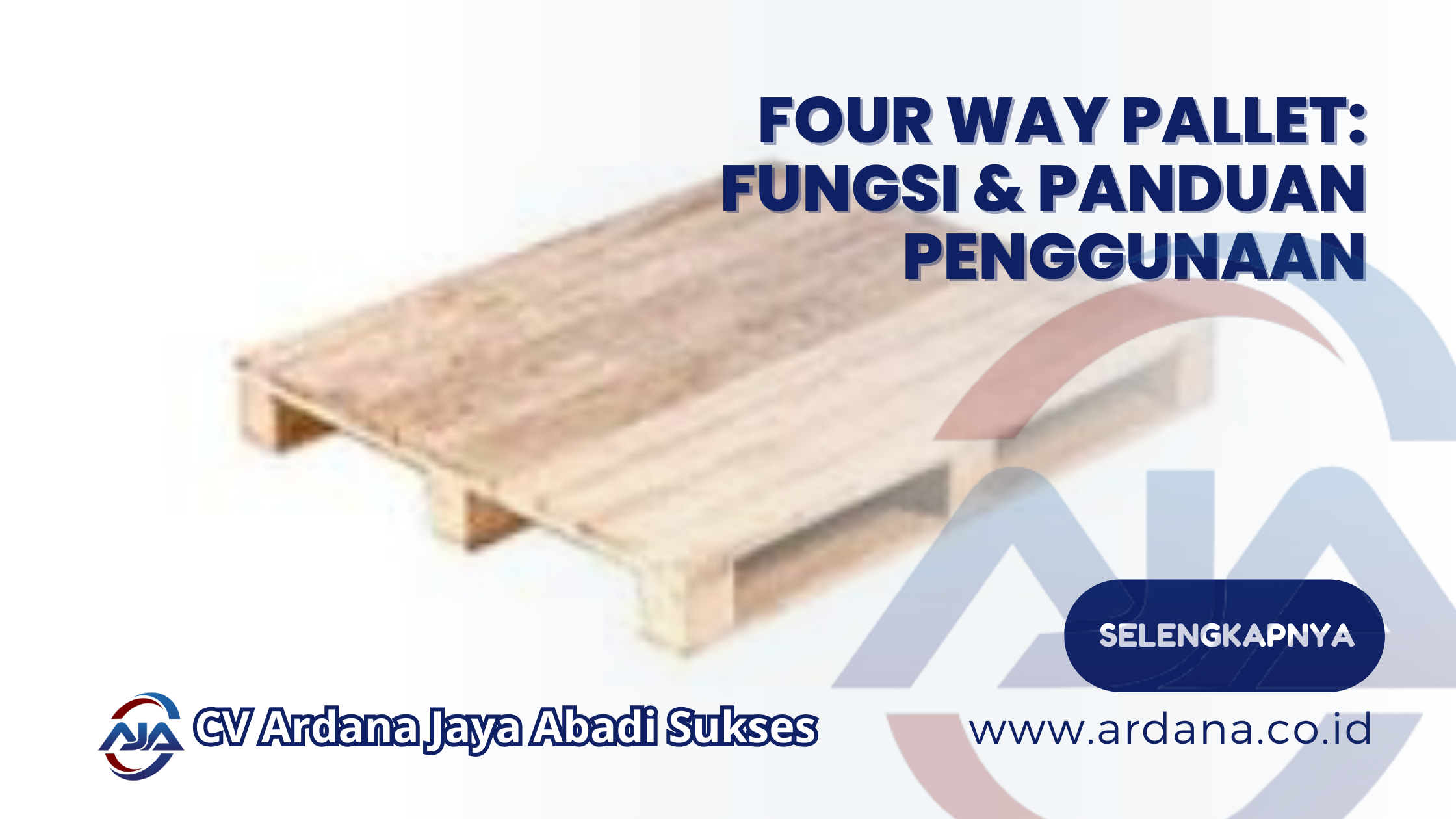 Four Way Pallet_ Fungsi & Panduan Penggunaan