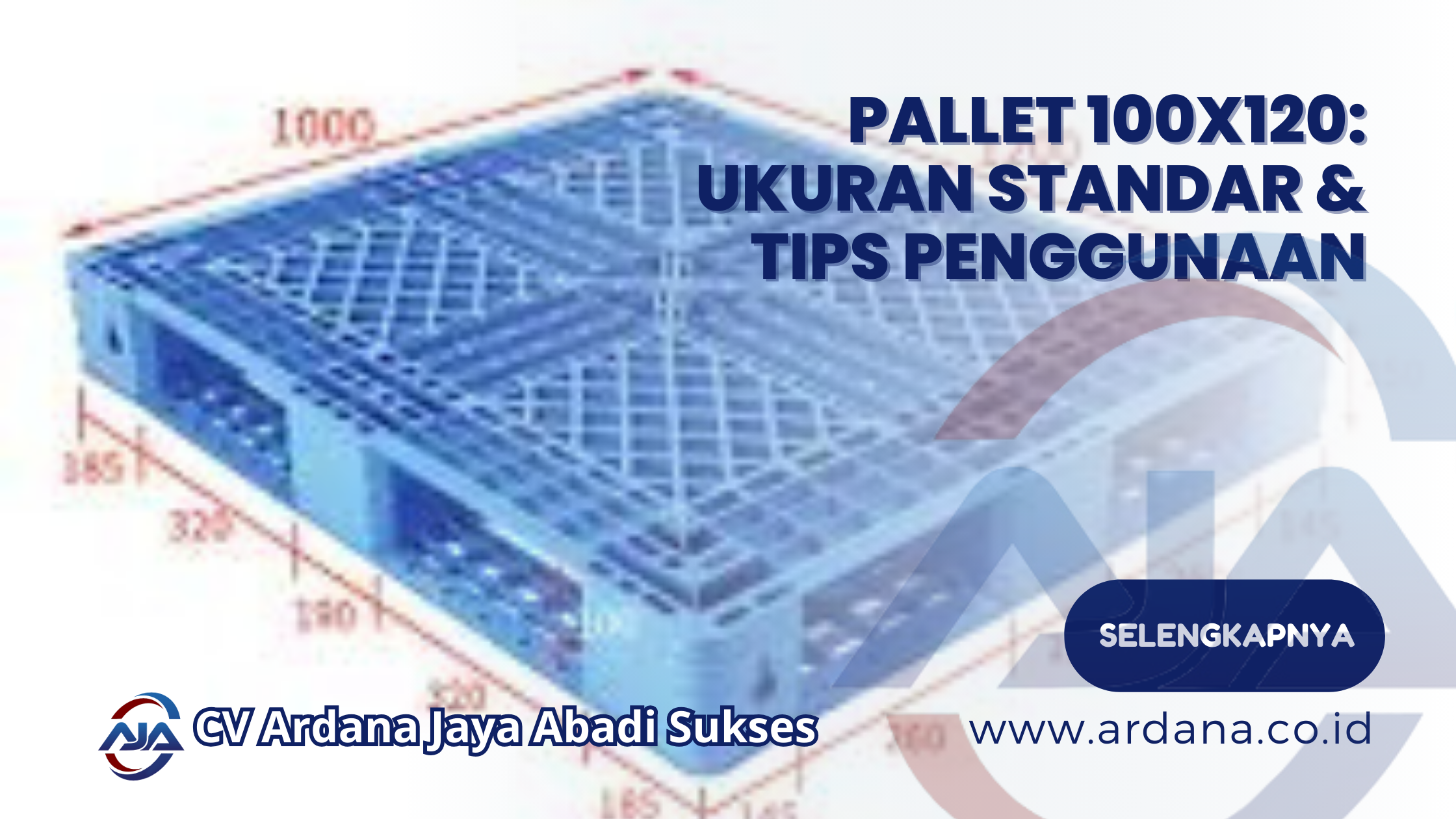 Pallet 100x120_ Ukuran Standar & Tips Penggunaan