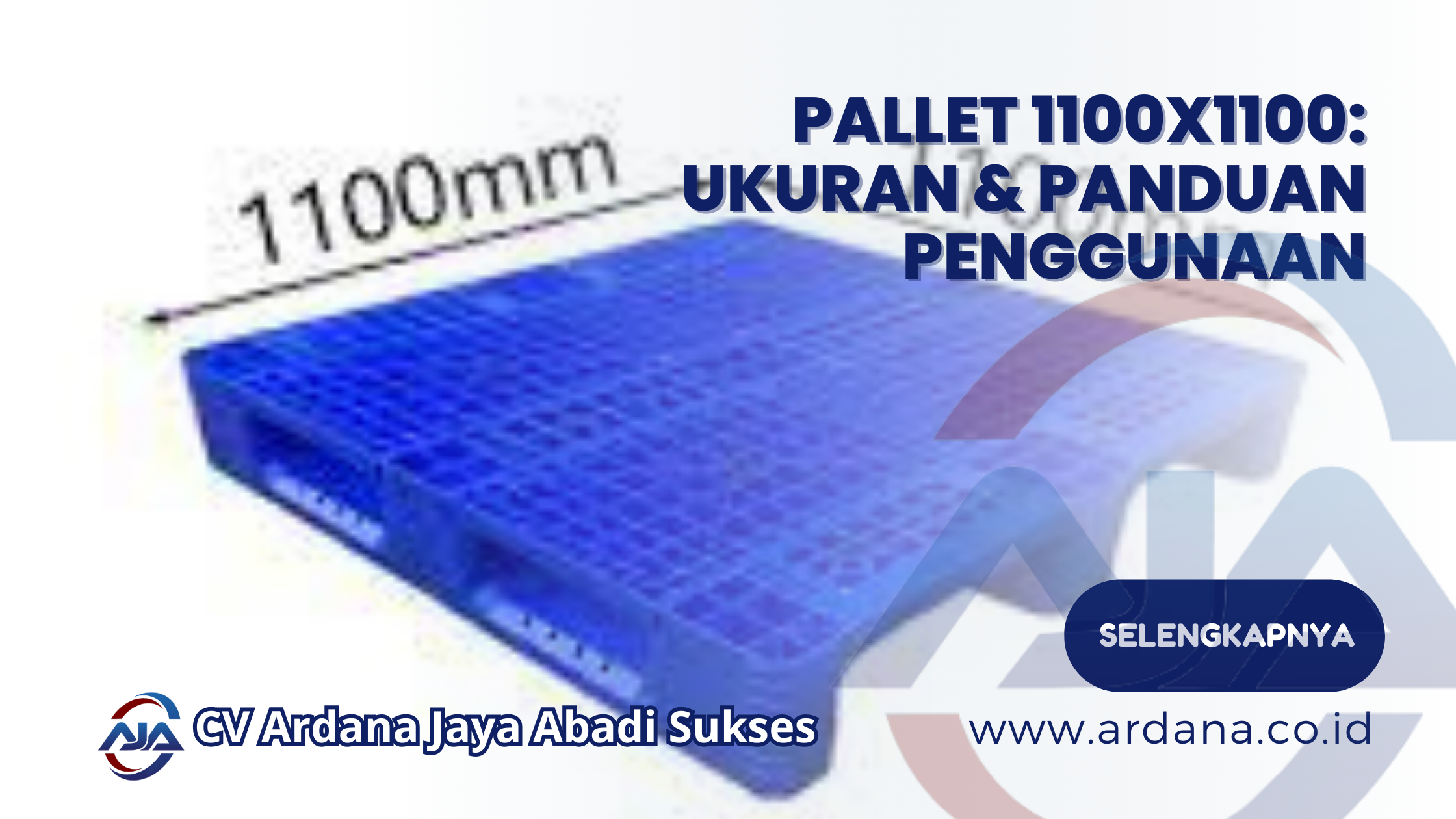 Pallet 1100x1100_ Ukuran & Panduan Penggunaan