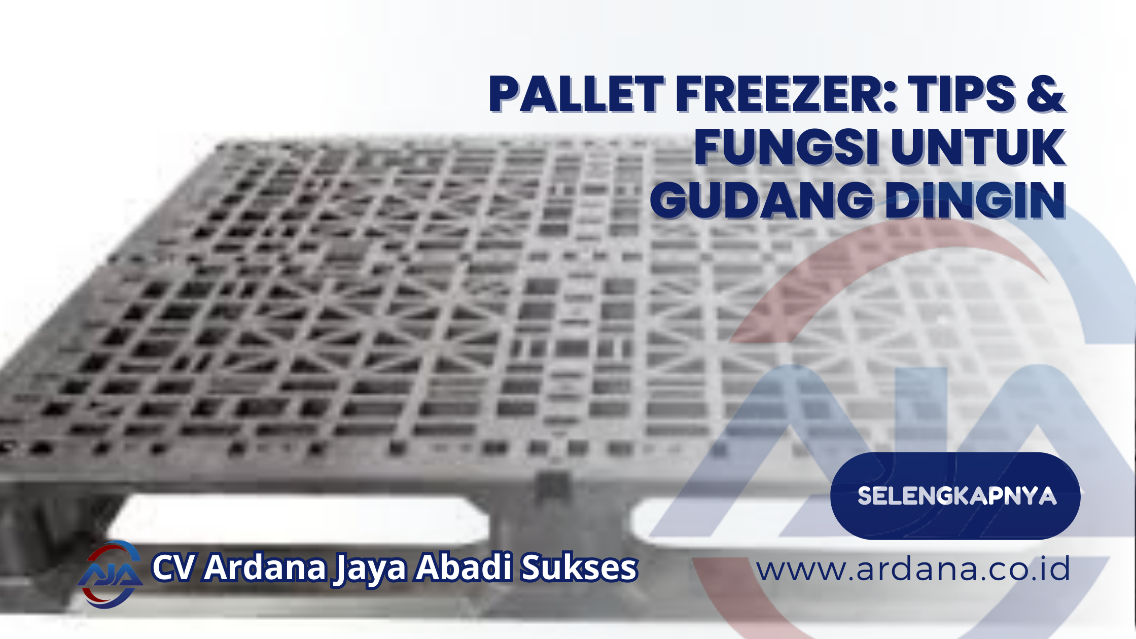 Pallet Freezer_ Tips & Fungsi untuk Gudang Dingin