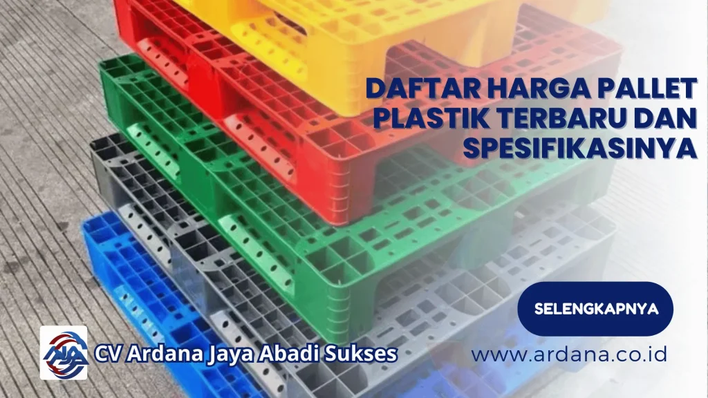 Daftar Harga Pallet Plastik Terbaru dan Spesifikasinya