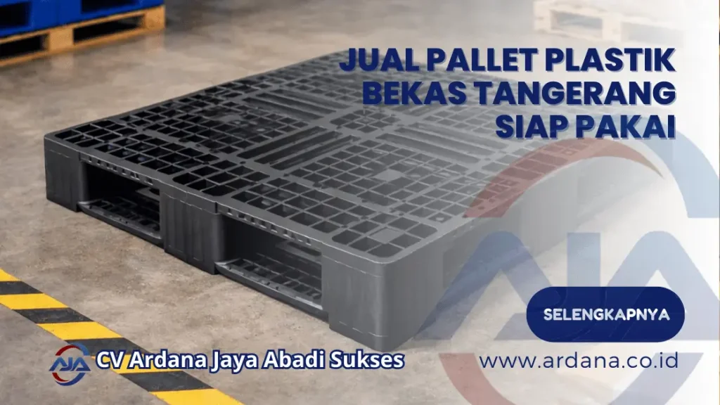 Jual Pallet Plastik Bekas Tangerang Siap Pakai