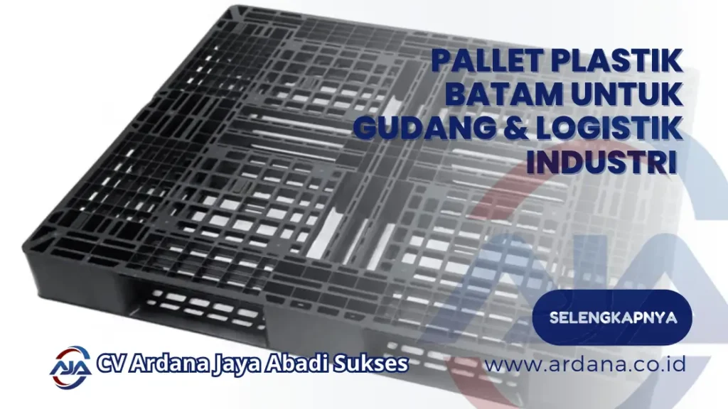 Pallet Plastik Batam untuk Gudang & Logistik Industri