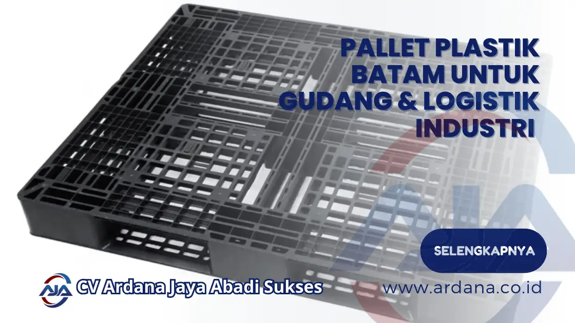 Pallet Plastik Batam untuk Gudang & Logistik Industri